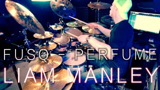 Fusq Perfume Drum Cove by Liam Manley chords