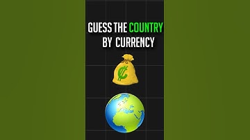 Can You Guess the Country by Its Currency?🌍💸
