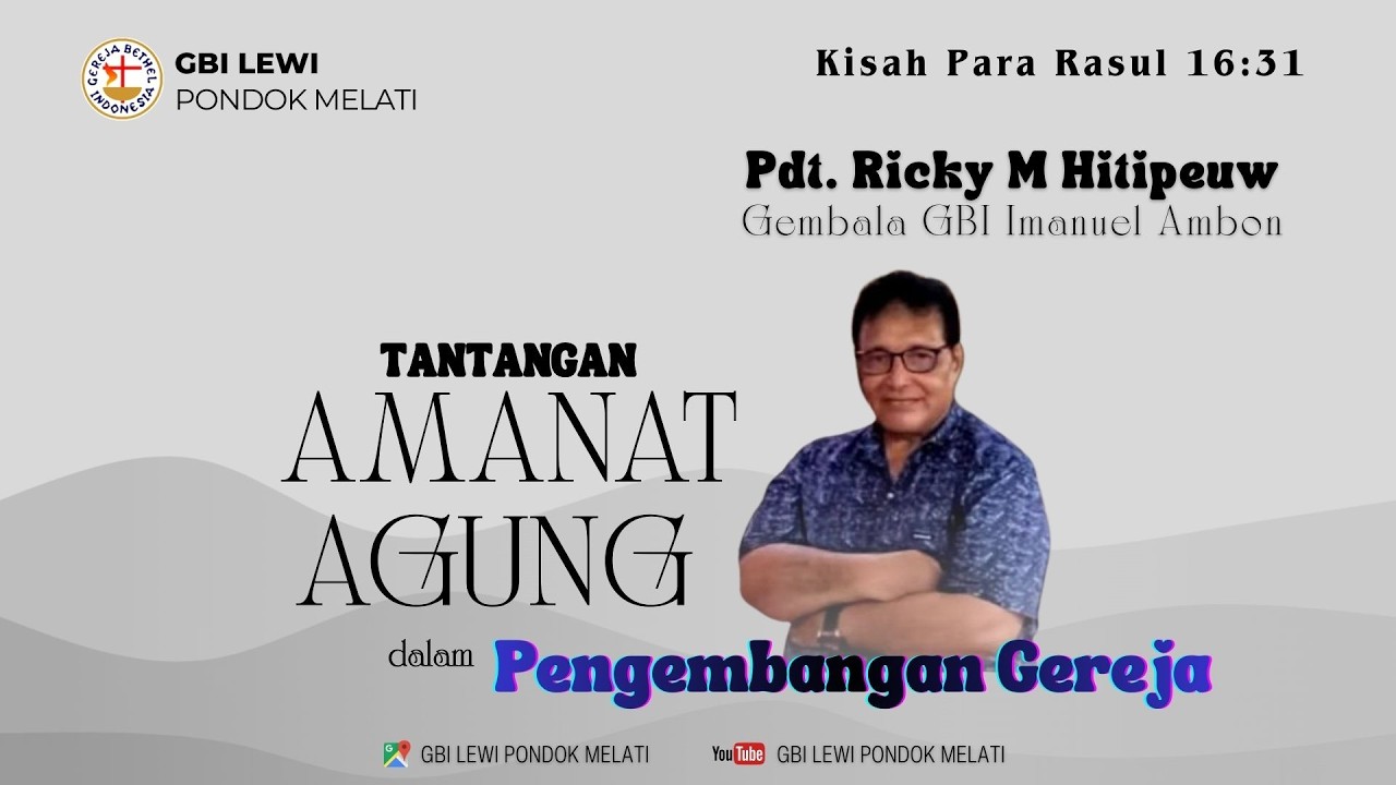 IBADAH RAYA GBI LEWI PONDOK MELATI