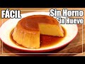 Flan de CALABAZA Sin Horno y Sin Huevos | Fácil y Delicioso