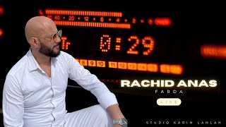 RACHID ANAS LIVE (FARDA)  THAGHIMIT VOL 1