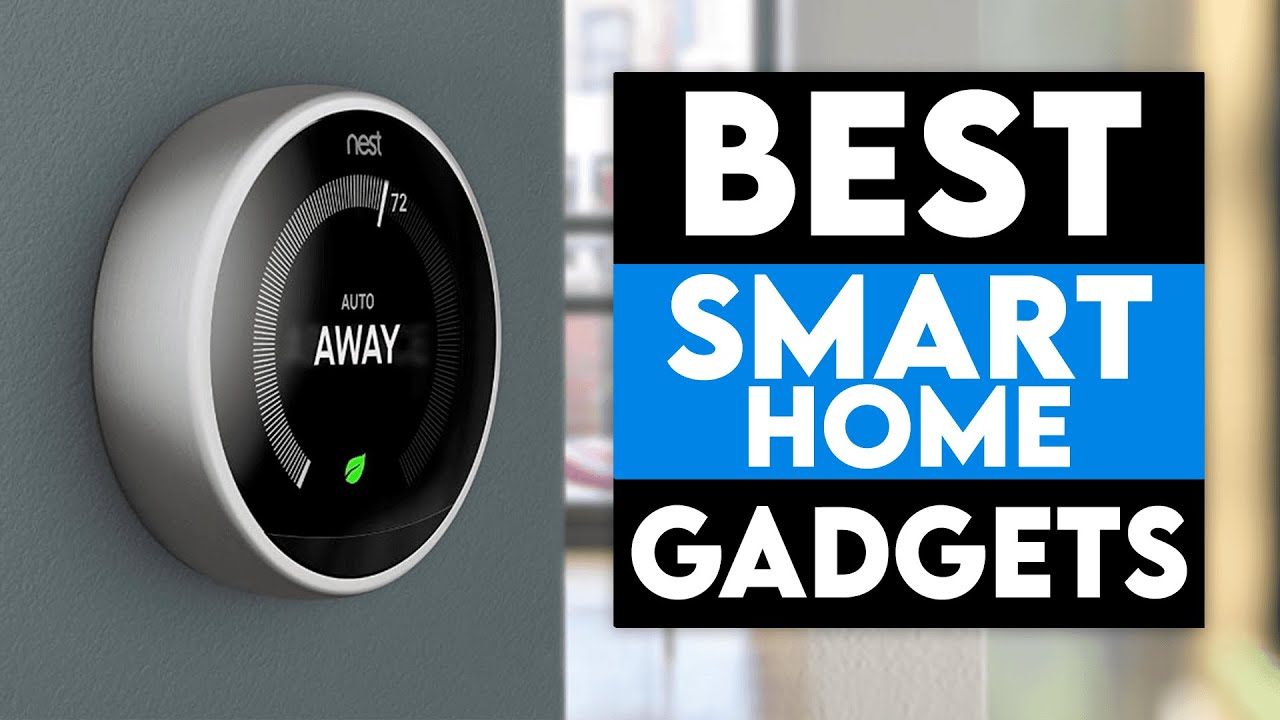 The Best Smart Home Gadgets 2022 - YouTube