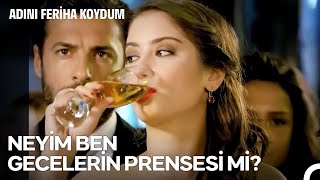 Zengin Olma Yolunda Feriha #15: Zenginimdir ve Bardak Tutuşum Değişmiştir - Adını Feriha Koydum