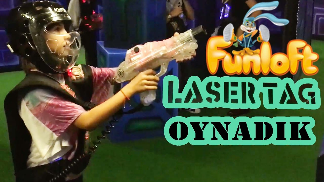 funloft ta 20 kisi laser tag oynadik bizim aile eglenceli cocuk videolari youtube