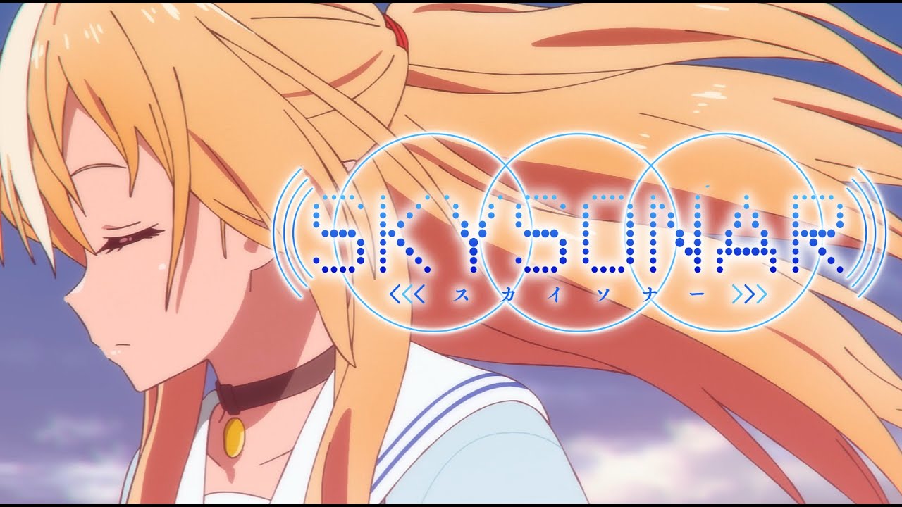 【original anime MV】SKYSONAR/不知火フレア(official)