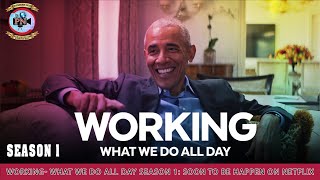 Working- What We Do All Day Season 1: Soon To Be Happen On Netflix - Premiere Next