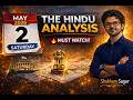 The Hindu Analysis | 2nd May 2026 | By- Shubham Sagar (with UPSC PYQs, MCQs &amp; Mains Question)