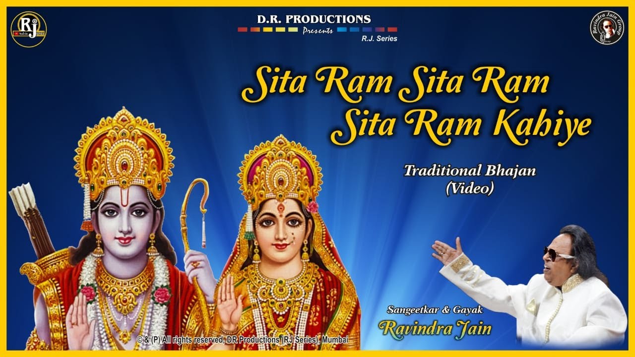 Sita Ram Sita Ram Sita Ram Kahiye  Ravindra Jain  Ravindra Jains Ram Bhajans
