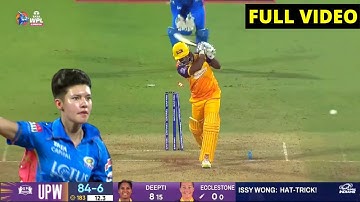 Issy Wong Hat Trick | Issy Wong Hattrick Video | MI vs UP WPL Highlights | Nat Sciver Brunt Batting