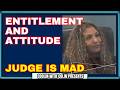 Judge Removes Entitled Defendant With Attitude From Court