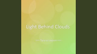 Light Behind Clouds