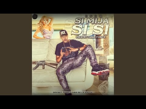Si Mija Si Si