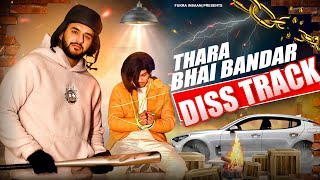 THARA BHAI BANDAR -- ( DISS TRACK )