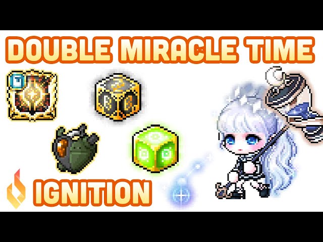 Ignition Double Miracle Time | MapleSEA Aquila class=