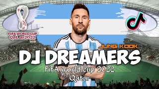DJ DREAMERS JUNG KOOK (REMIX) FIFA WORLD CUP 2022 || VIRAL TIK TOK