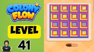 Colony flow Level 41 Full Walkthrough Solution