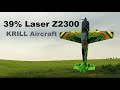39% Laser Z2300 KRILL Aircraft | 3D aerobatic RC airplane | 4K | Jirice 2022