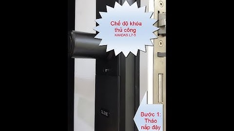 Chế độ khóa thủ công Kaadas L7 5