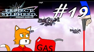Let's Play Project Sylpheed Part 19 Gasing Up And Shooting Down