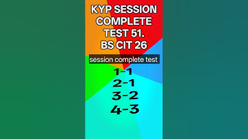 KYP SESSION complete Test 51