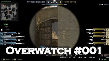 CSGO Overwatch #001