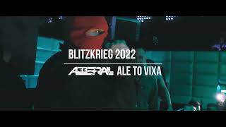 Blitzkrieg 2022 ale to VIXA (Abberall Bootleg)