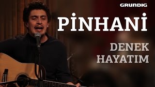 Video thumbnail of "Pinhani - Denek Hayatım [Sakin Cover] / #akustikhane #sesiniaç"