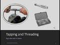 Tapping and Threading