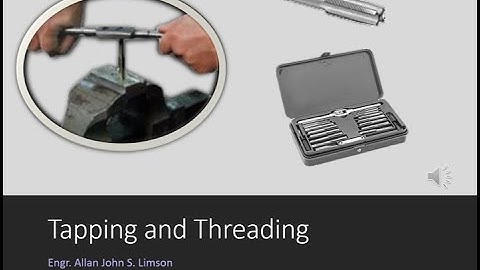 Tapping and Threading