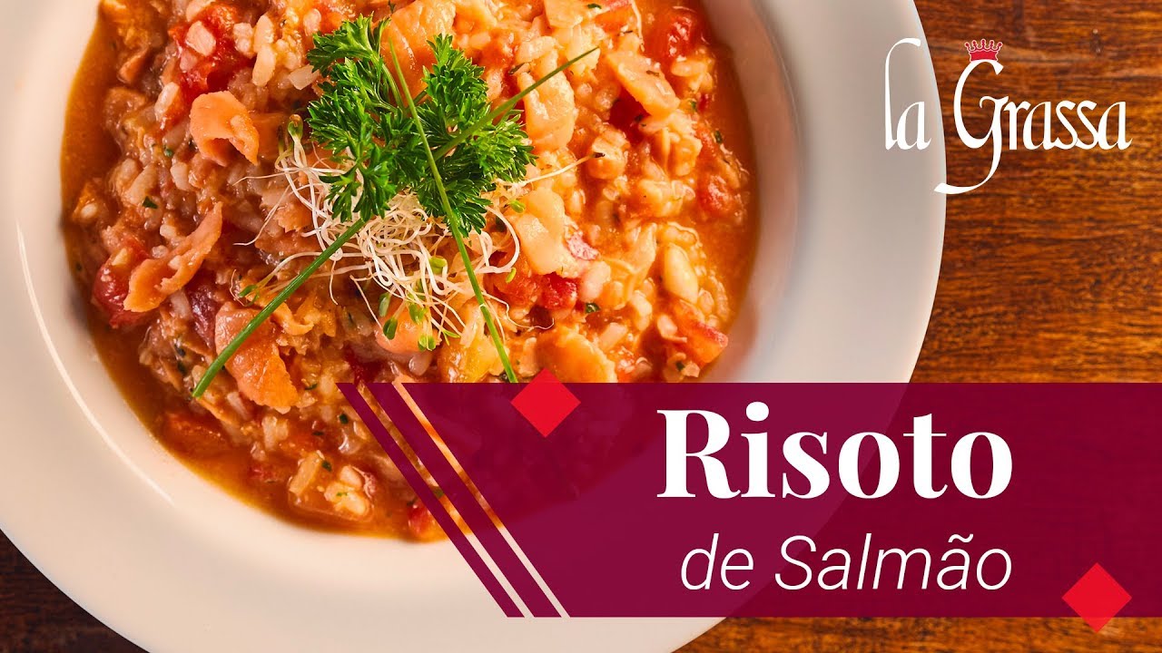 La Grassa apresenta - Receita Risoto de Salmão