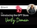 Learn how to get Custom GPT Verified &amp; ChatGPT Enterprise