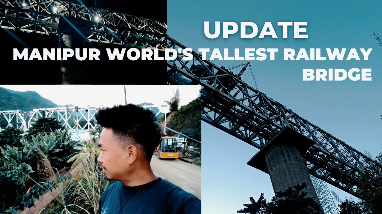 Update World's Tallest Railway Pier Bridge  ( Traveling Episode - 7 )