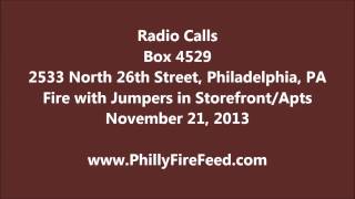 Apartment Fire with Injuries, 2533 N 26th St,  Philadelphia, PA 11-21-13