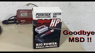 Tired of MSD ignition?  Try the Pertronix Digital HP !!  All the features at half the cost.