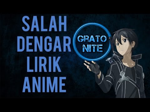Anime Kocak Lyrics #1 KOPLAK DAN LUCU ABIS!!!