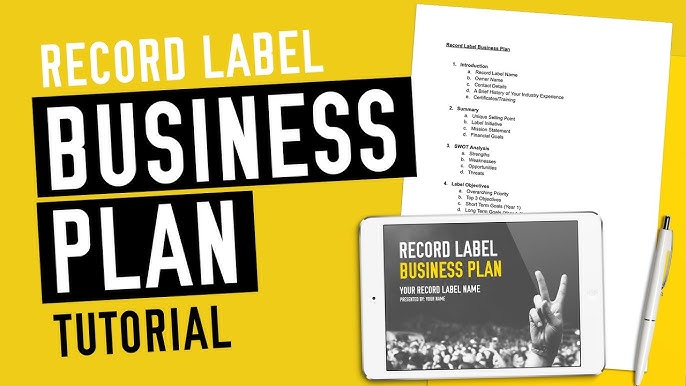 How to Make A Record Label Business Plan - (Free 2024 Template) - YouTube how-to-make-a-record-label-business-plan-free-2024-template-youtube