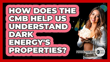 How Does The CMB Help Us Understand Dark Energy
