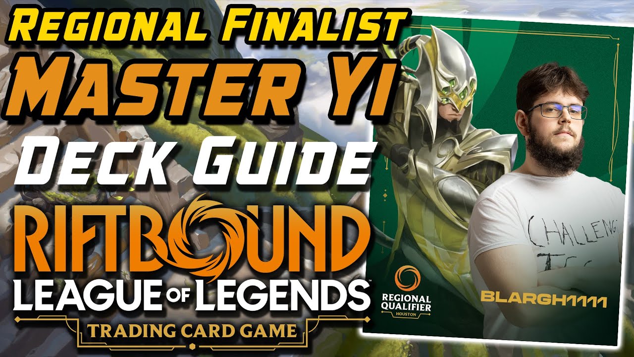 RIFTBOUND TCG Master Yi Aurora REGIONAL FINALIST Deck Profile