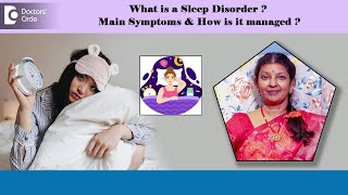 Struggling with SLEEP DISORDER?-Symptoms & Treatment| Insomnia - Ms.Hema Sampath | Doctors' Circle