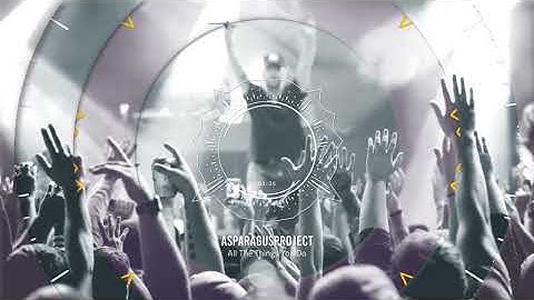 ASPARAGUSproject - All The Things You Do