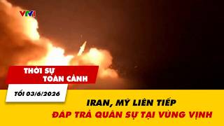 Evening News Panorama June 3: Iran and the U.S. exchange military responses in the Persian Gulf |...