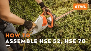 How to Assemble: HSE 52 & HSE 70 | STIHL Tutorial