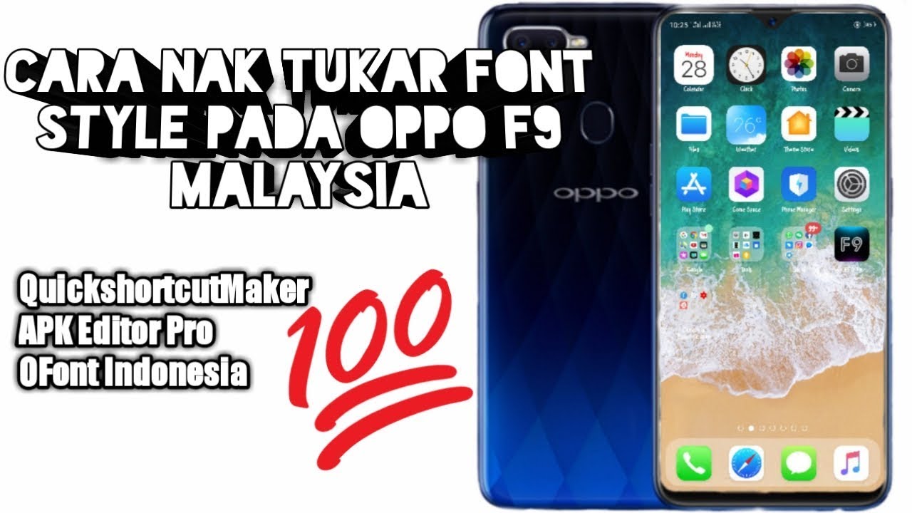 Cara Tukar Font Style Pada Oppo Set Malaysia Oppo F9 Oppo F7 Youtube