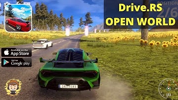 Drive.RS: Open World Racing Gameplay - (Android, iOS)