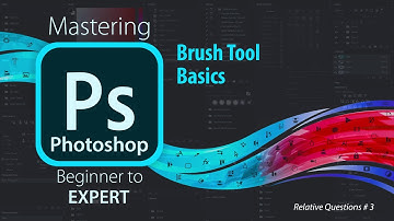 Mastering Adobe Photoshop | Brush Tool Basics | Beginner to Expert Level Photoshop Tutorial
