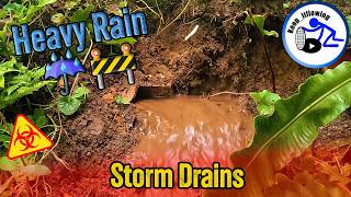Storm Drains -  Heavy Rain ☔️🚧