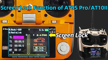 Screen Lock Function on AT10II/AT9S Pro Transmitter