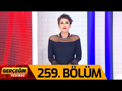 Gerçeğin Peşinde 259. Bölüm