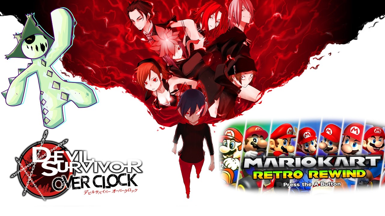 A little bit of DEVIL SURVIVOR, and then a WHOLE LOT of Mario Kart Wii Retro Rewind!