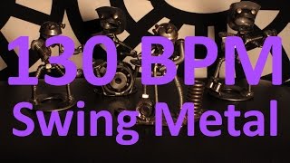 130 BPM - Swing Metal - 4/4 Drum Track - Metronome - Drum Beat